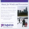 A Tale Of Two Cities: Music for Winds and Percussion